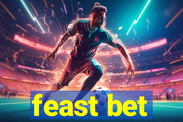 feast bet